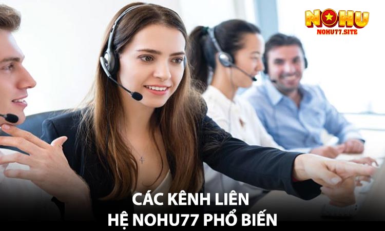 FAQ – Câu hỏi thường gặp về liên hệ NOHU77